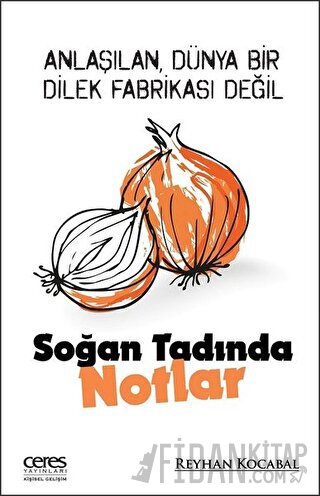 Soğan Tadında Notlar