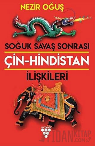 Soğuk Savaş Sonrası Çin-Hindistan İlişkileri