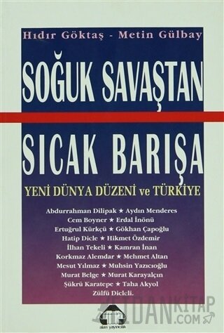 Soğuk Savaştan Sıcak Barışa