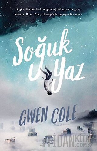 Soğuk Yaz (Ciltli)