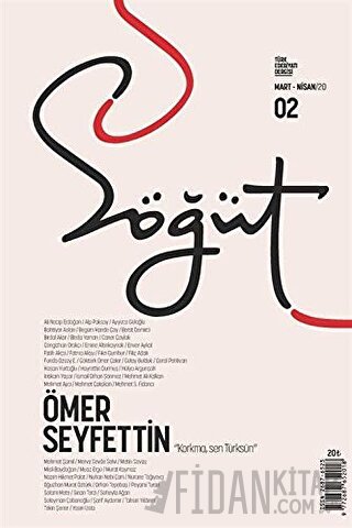 Söğüt - Türk Edebiyatı Dergisi Sayı 02 / Mart - Nisan 2020