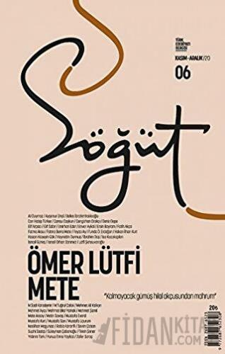 Söğüt - Türk Edebiyatı Dergisi Sayı 06 / Kasım - Aralık 2020