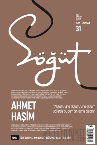 Söğüt - Türk Edebiyatı Dergisi Sayı 31 / Ocak - Şubat 2025
