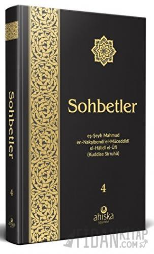 Sohbetler 4 (Ciltli)