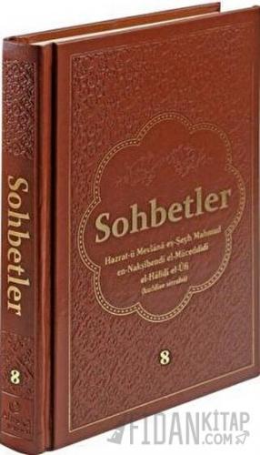 Sohbetler 8. Cilt - Deri (Ciltli)