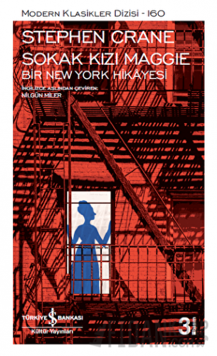 Sokak Kızı Maggie Bir New York Hikayesi Stephen Crane