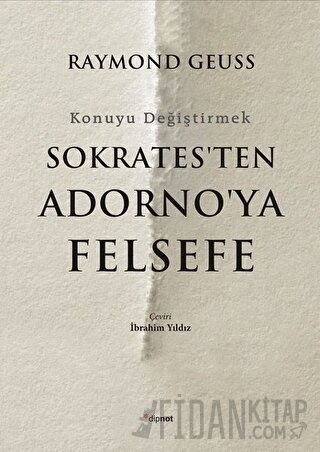 Sokrates'ten Adorno'ya Felsefe