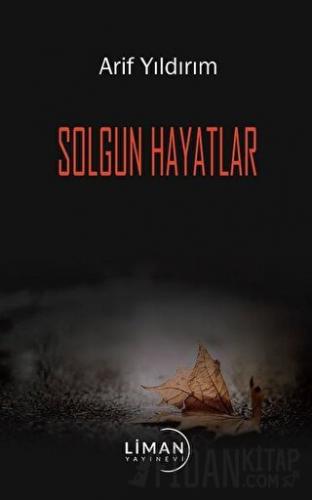 Solgun Hayatlar