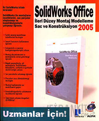 Solidworks Office 2005 İleri Düzey Montaj Modelleme Sac ve Konstrüksiy