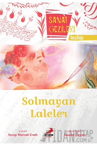Solmayan Laleler - Tezhip - Sanat Gezileri