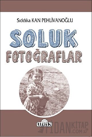 Soluk Fotoğraflar