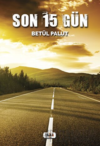 Son 15 Gün