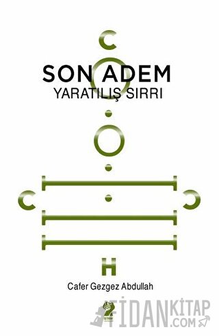 Son Adem - Yaratılış Sırrı