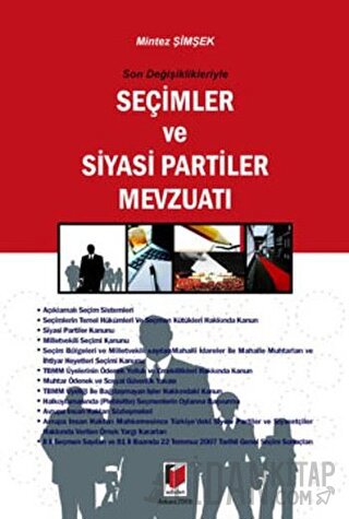 Son Değişiklikleriyle Seçimler ve Siyasi Partiler Mevzuatı