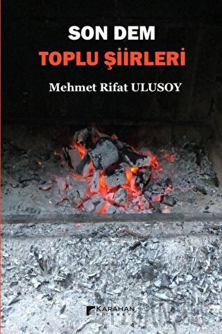 Son Dem - Toplu Şiirleri
