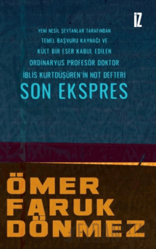 Son Ekspres Ömer Faruk Dönmez