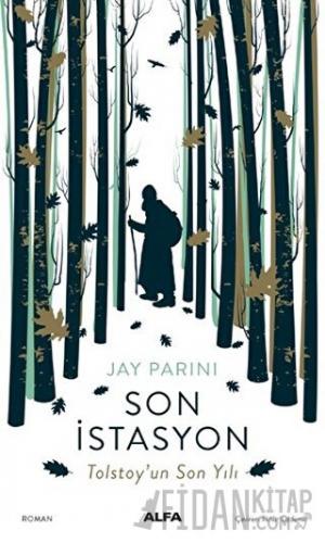 Son İstasyon Jay Parini