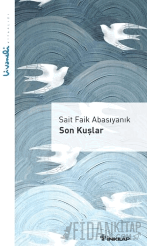 Son Kuşlar - Livaneli Kitaplığı