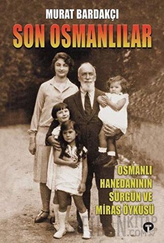 Son Osmanlılar