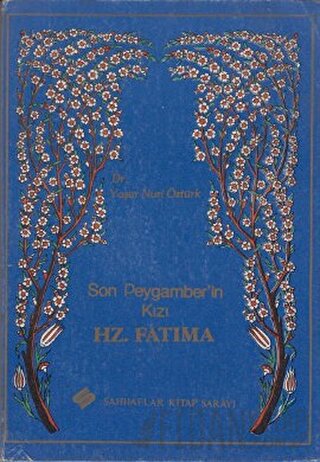 Son Peygamber’in Kızı Hz. Fatıma
