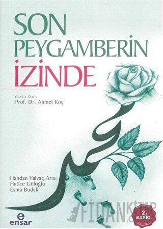 Son Peygamberin İzinde