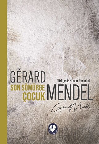 Son Sömürge Çocuk