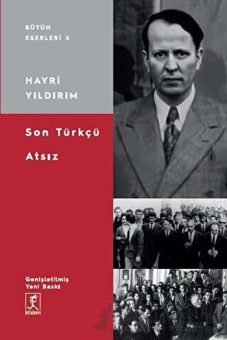 Son Türkçü Atsız