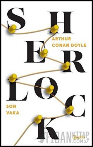 Son Vaka - Sherlock Holmes