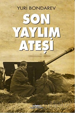 Son Yaylım Ateşi