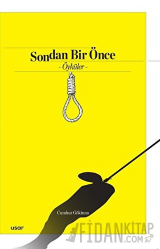 Sondan Bir Önce