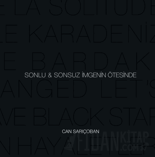 Sonlu & Sonsuz İmgenin Ötesinde Can Sarıçoban