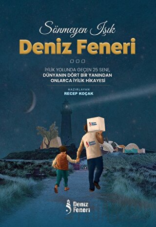 Sönmeyen Işık Deniz Feneri