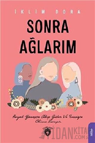 Sonra Ağlarım