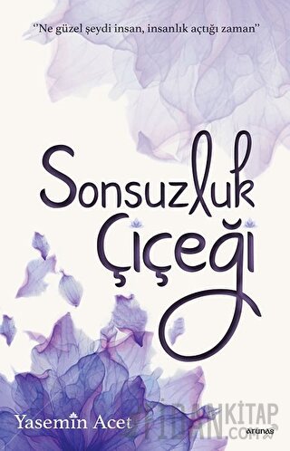 Sonsuzluk Çiçeği