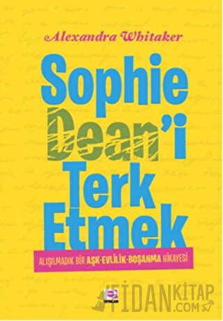 Sophie Dean'i Terk Etmek