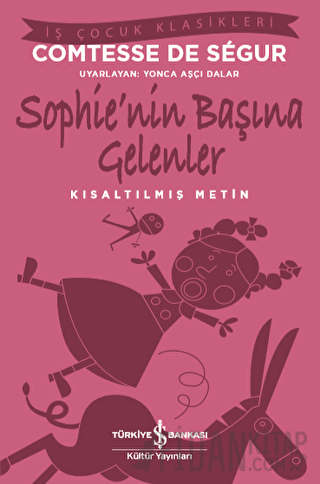 Sophie’nin Başına Gelenler (Kısaltılmış Metin)