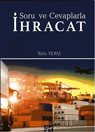 Soru ve Cevaplarla İhracat