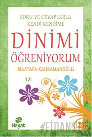 Soru ve Cevaplarla Kendi Kendime Dinimi Öğreniyorum