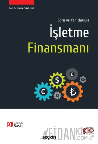 Soru ve Yanıtlarıyla İşletme Finansmanı