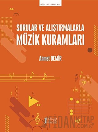 Sorular ve Alıştırmalarla Müzik Kuramları