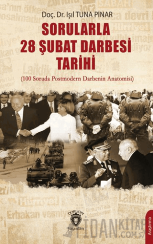Sorularla 28 Şubat Darbesi Tarihi