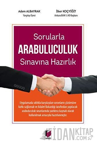 Sorularla Arabuluculuk Sınavına Hazırlık