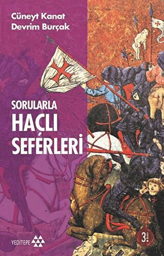 Sorularla Haçlı Seferleri Tarihi