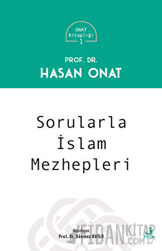 Sorularla İslam Mezhepleri