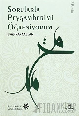 Sorularla Peygamberimi Öğreniyorum Eyüp Karaaslan