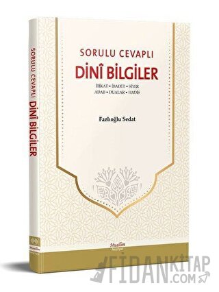 Sorulu Cevaplı Dini Bilgiler