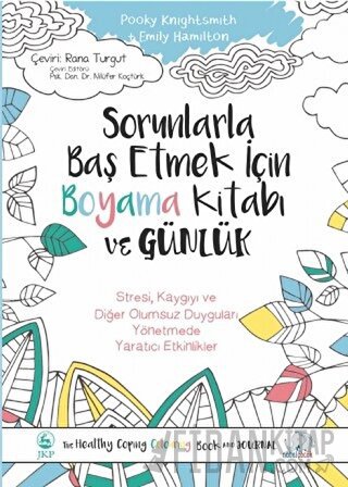Sorunlarla Baş Etmek İçin Boyama Kitabı ve Günlük