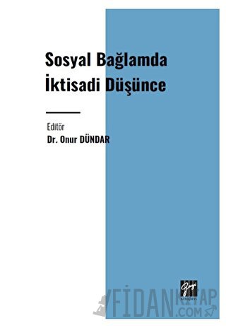 Sosyal Bağlamda İktisadi Düşünce