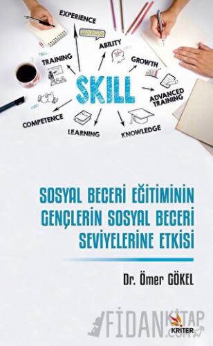 Sosyal Beceri Eğitiminin Gençlerin Sosyal Beceri Seviyelerine Etkisi
