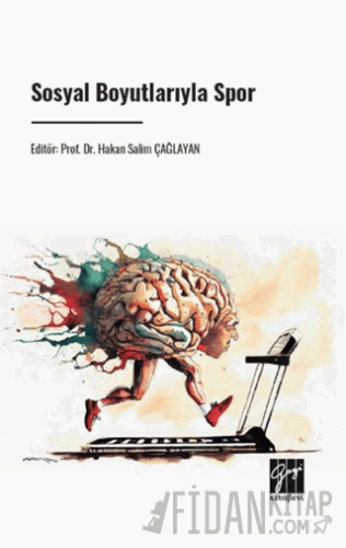 Sosyal Boyutlarıyla Spor